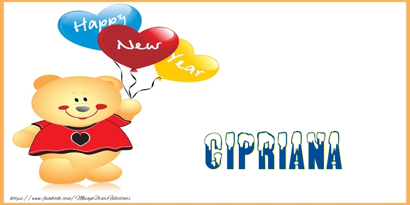 Felicitari de Anul Nou | Happy New Year Cipriana!