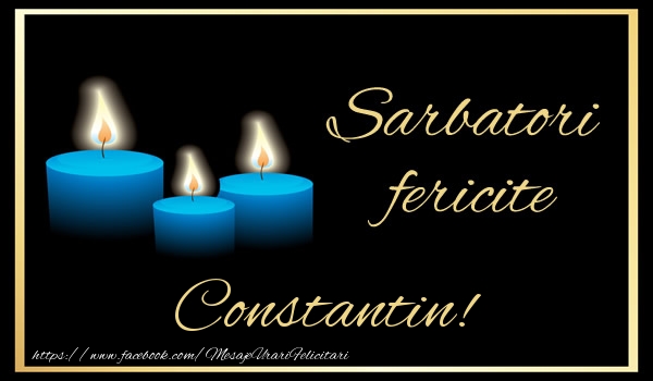 Felicitari de Anul Nou | Sarbatori fericite Constantin!