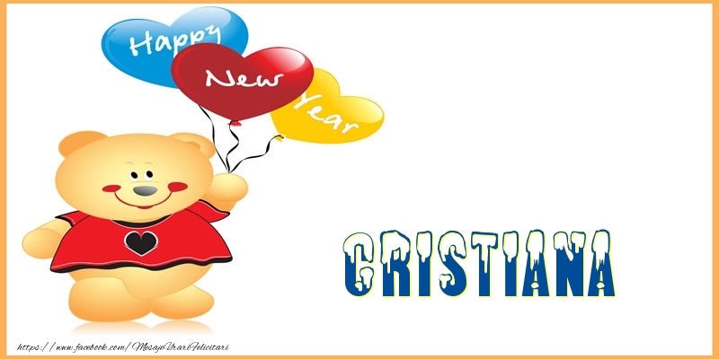 Felicitari de Anul Nou | Happy New Year Cristiana!