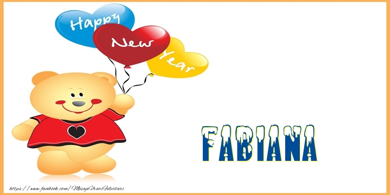 Felicitari de Anul Nou | Happy New Year Fabiana!