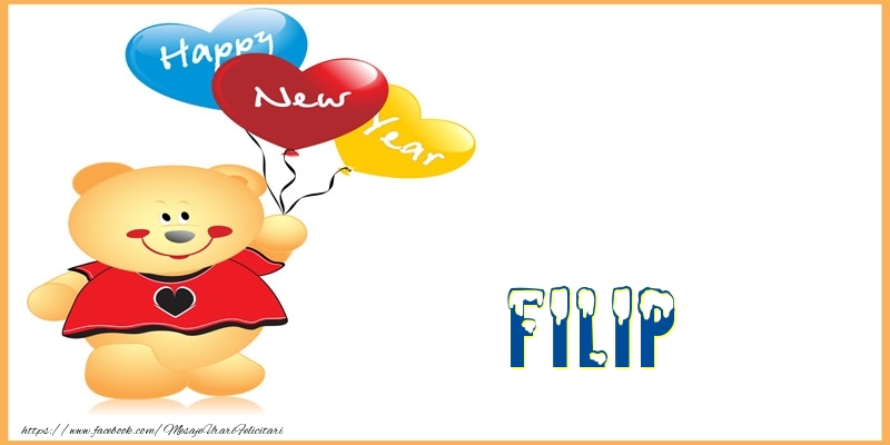  Felicitari de Anul Nou | Happy New Year Filip!
