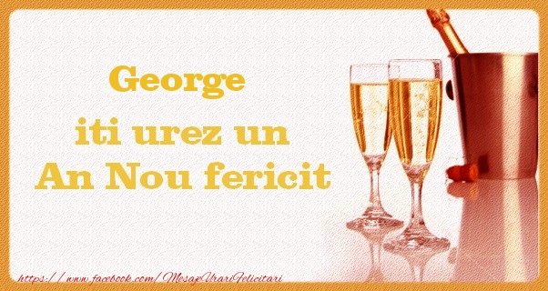 Felicitari de Anul Nou | George iti urez un An Nou fericit