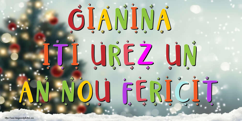 Felicitari de Anul Nou | Gianina, iti urez un An Nou Fericit!