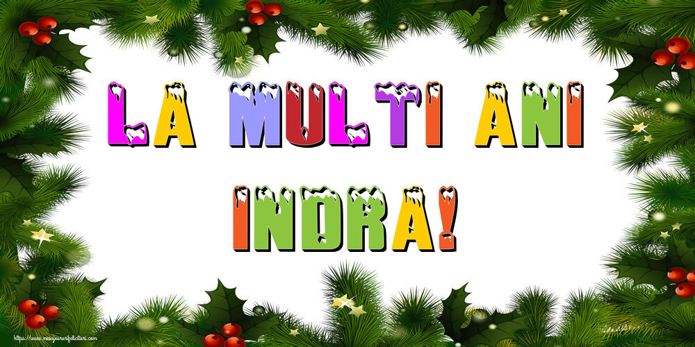  Felicitari de Anul Nou | La multi ani Indra!