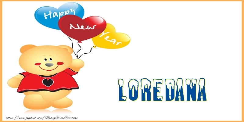 Felicitari de Anul Nou | Happy New Year Loredana!
