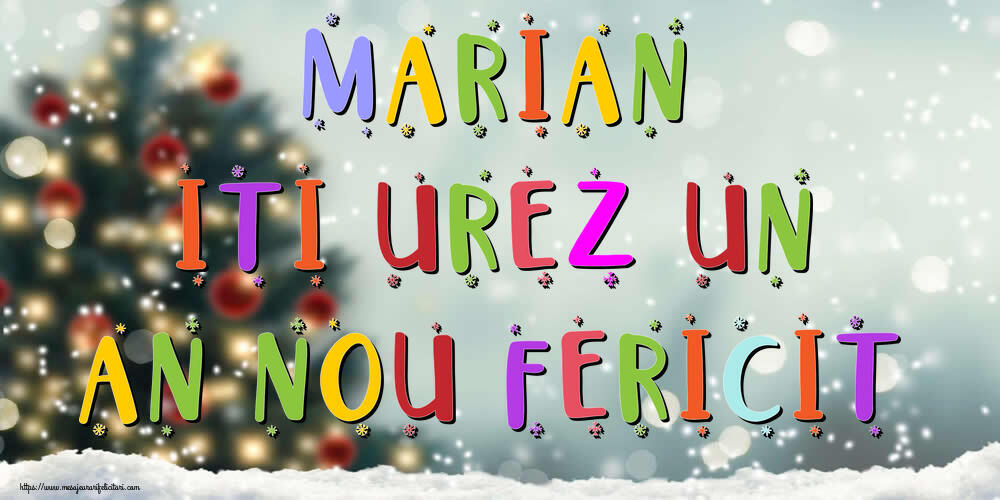 Felicitari de Anul Nou | Marian, iti urez un An Nou Fericit!