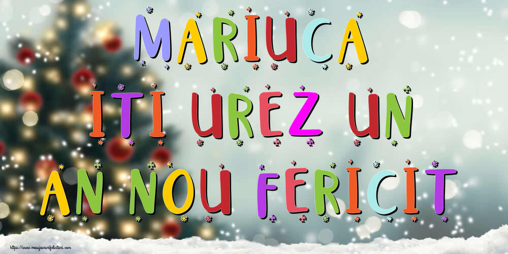 Felicitari de Anul Nou | Mariuca, iti urez un An Nou Fericit!