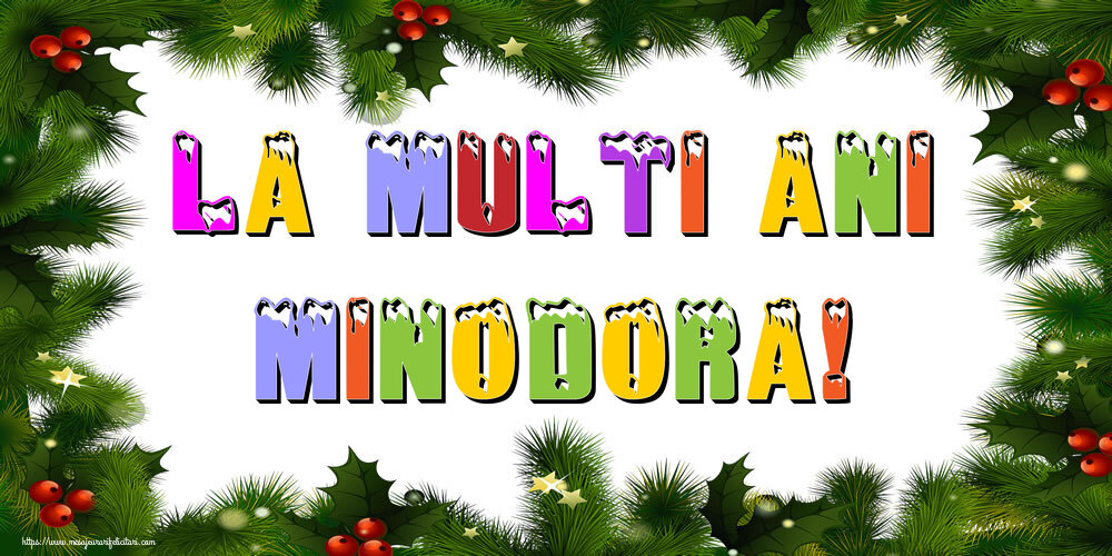 Felicitari de Anul Nou | La multi ani Minodora!
