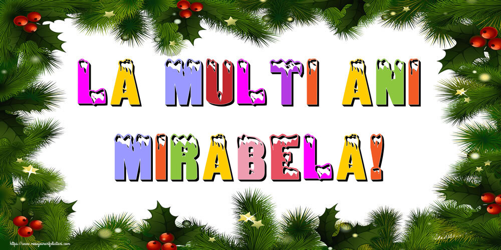 Felicitari de Anul Nou | La multi ani Mirabela!
