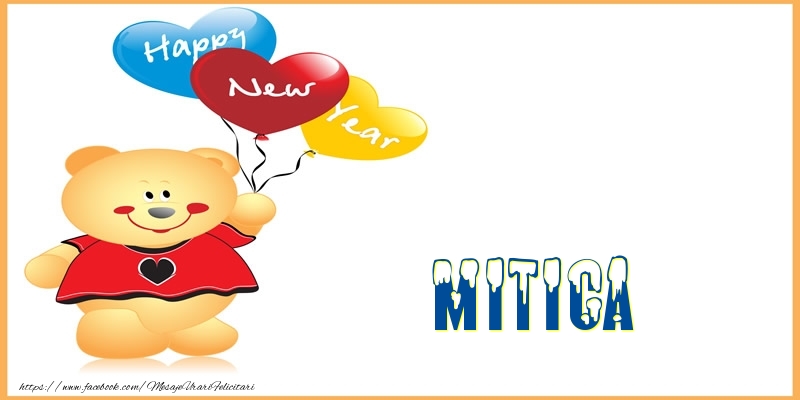  Felicitari de Anul Nou | Happy New Year Mitica!