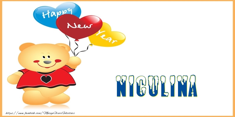  Felicitari de Anul Nou | Happy New Year Niculina!