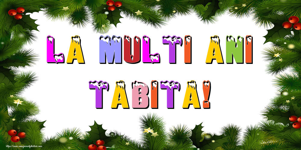 Felicitari de Anul Nou | La multi ani Tabita!