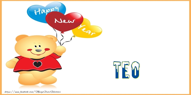  Felicitari de Anul Nou | Happy New Year Teo!