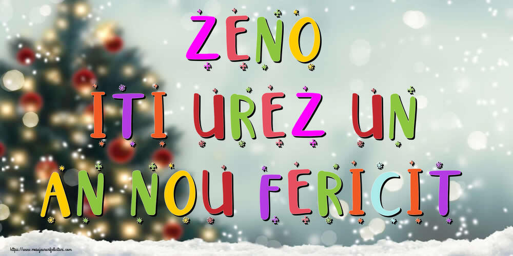 Felicitari de Anul Nou | Zeno, iti urez un An Nou Fericit!