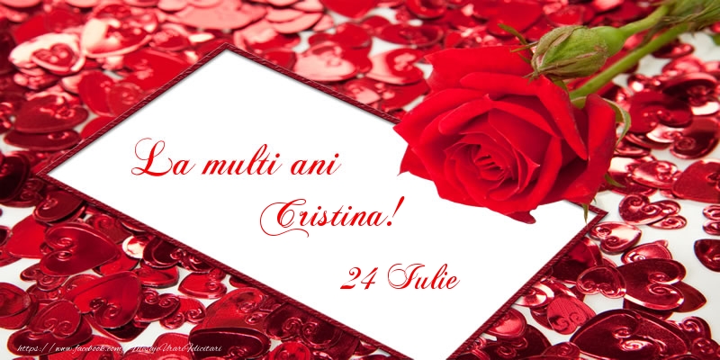 La multi ani Cristina! 24 Iulie | Felicitare cu trandafir pentru pritenă, soție sau iubită pe fundal cu petale de trandafir | Felicitari de Ziua Numelui